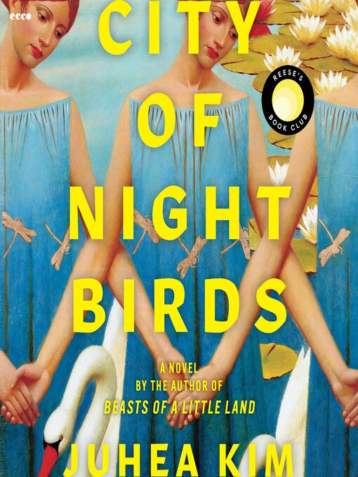 Title details for City of Night Birds by Juhea Kim - Wait list